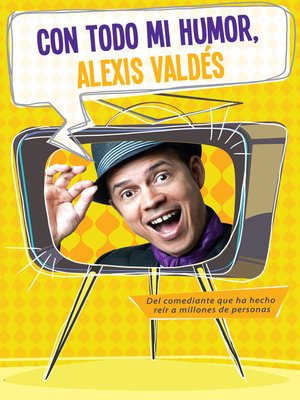 cover image of Con todo mi humor, Alexis Valdés